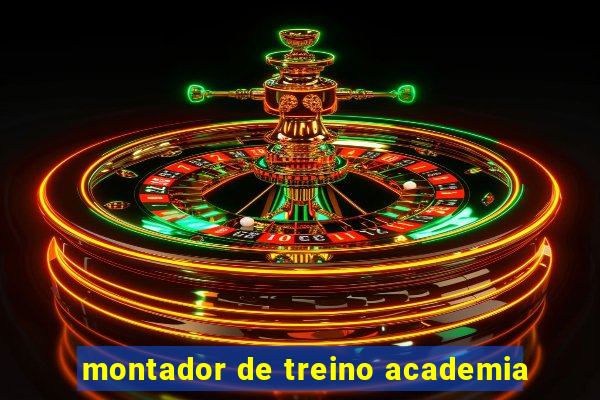 montador de treino academia